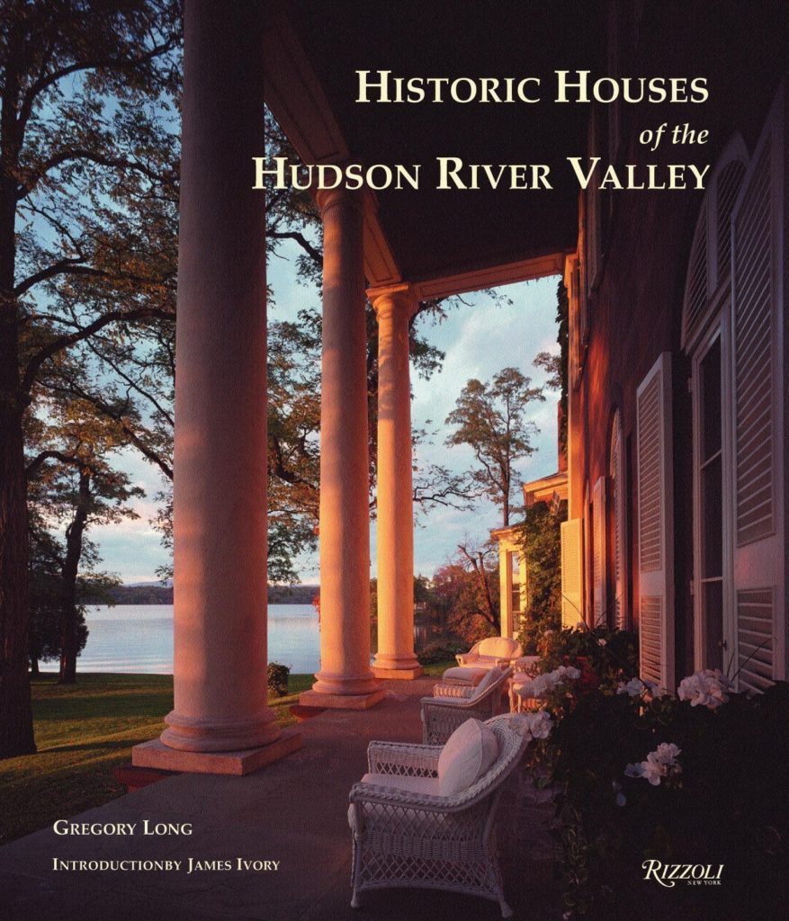 Gregory Long - Author - Historic Houses of the Hudson Valley
